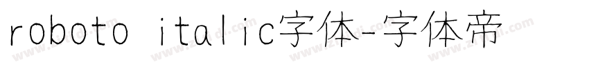 roboto italic字体字体转换